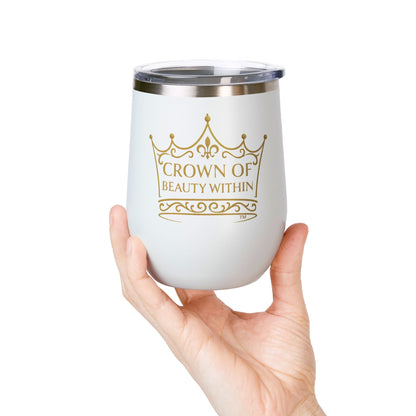 Signature Crown of Beauty Within™ | Wine Tumbler, 12oz | Gifts for Her, Women's Inspirational