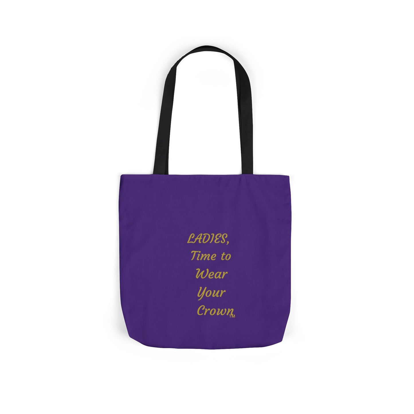 Signature Crown Canvas Tote Bag – “Ladies, Time to Wear Your Crown”