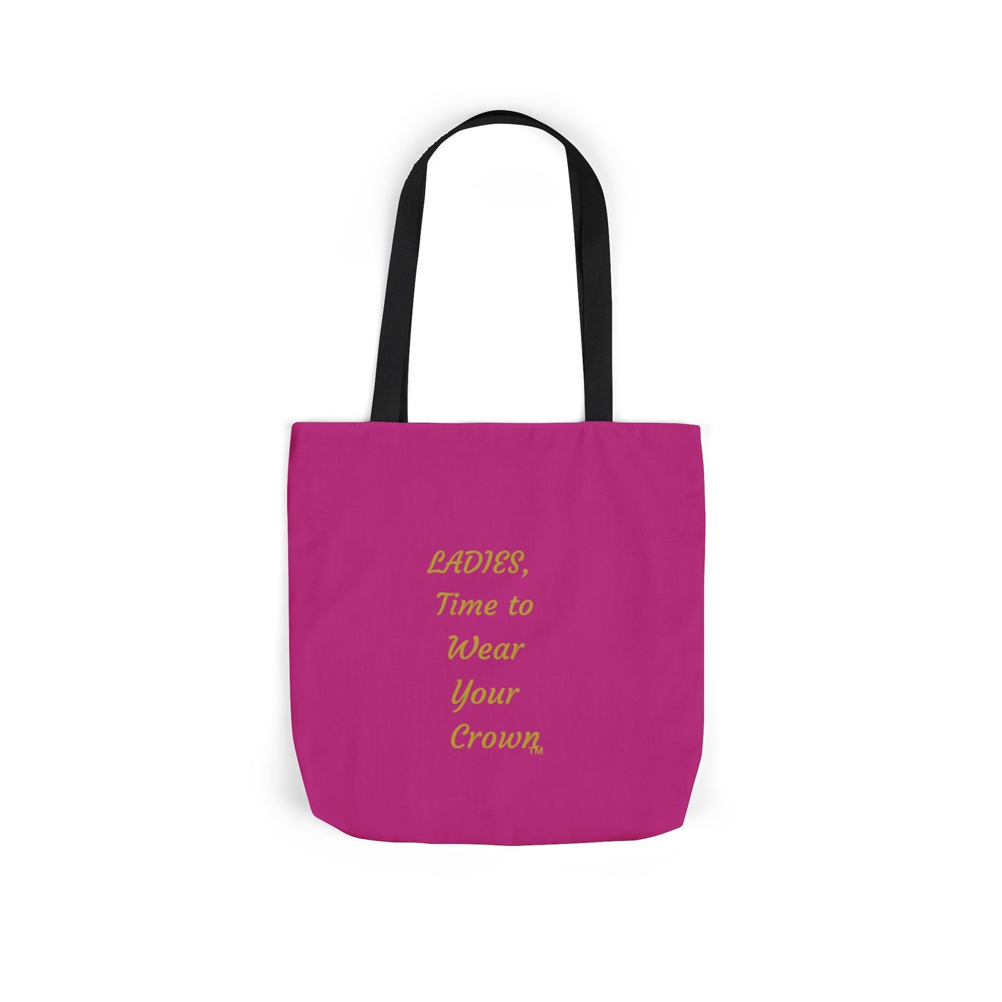 Signature Crown Canvas Pink Tote Bag – “Ladies, Time to Wear Your Crown”